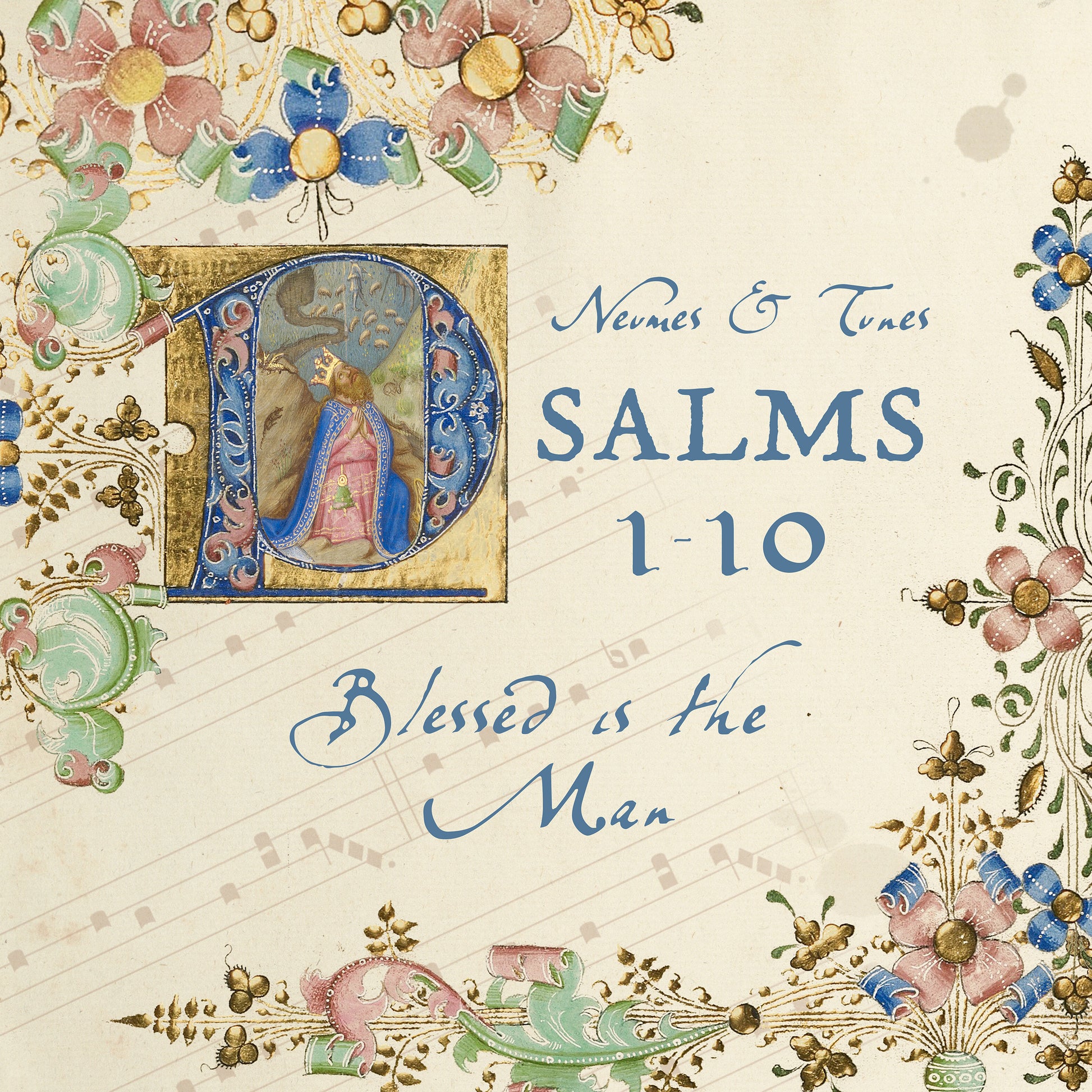 Psalms 1-10: Blessed is the Man Physical CD